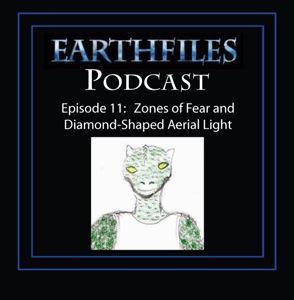 Episode 11 - Zones of Fear and Diamond-Shaped Aerial Light