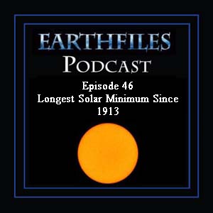 Episode 46 - Longest Solar Minimum Since 1913