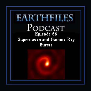 Episode 66 Supernovae and Gamma-Ray Bursts